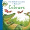 The Selfish Crocodile Book of Colours