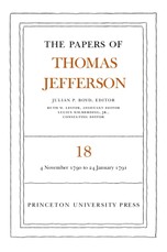 The Papers of Thomas Jefferson, Volume 18