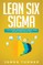 Lean Six Sigma