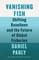 Vanishing Fish