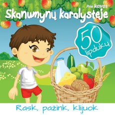Skanumynų karalystėje. Rask, pažink, klijuok