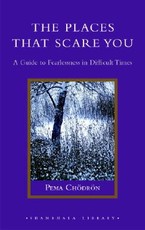 The Places That Scare You