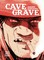 Cave Grave: Wild West Tales