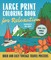 Large Print Coloring Book for Relaxation