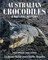 Australian Crocodiles