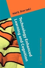 Technology Enhanced Learning and Cognition