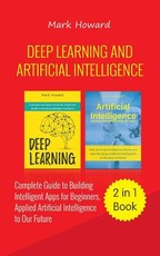 Deep Learning and Artificial Intelligence