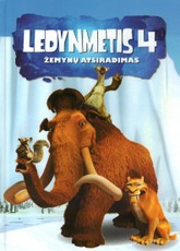 Ledynmetis 4. Žemynų atsiradimas. Knyga pagal filmą