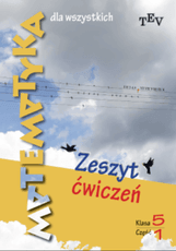 Matematyka dla wszystkich. Klasa 5. Część 1. Zeszyt ćwiczeń. Pagal atnaujintą bendrąją matematikos programą