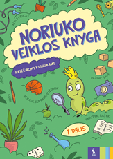 Noriuko veiklos knyga. Priešmokyklinukams 1 dalis