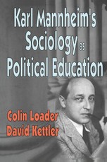 Karl Mannheim's Sociology as Political Education