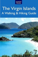 Virgin Islands: A Walking & Hiking Guide