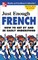 Just Enough French
