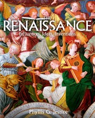 The Renaissance: Influences, Ideas, Inventions