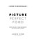 Picture Perfect Food