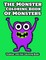 The Monster Coloring Book Of Monsters Toddler and Kid Coloring Book