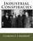 Industrial Conspiracies