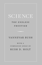 Science, the Endless Frontier