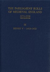 The Parliament Rolls of Medieval England, 1275-1504