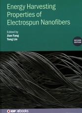 Energy Harvesting Properties of Electrospun Nanofibers (Second Edition)