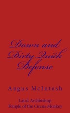 Down and Dirty Quick Defense