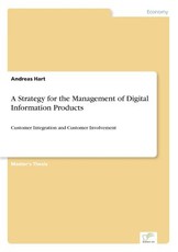 A Strategy for the Management of Digital Information Products