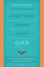 Something Other Than God
