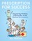 Prescription for Success: 20th Anniversary Edition