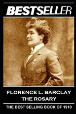 Florence L. Barclay - The Rosary