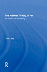 The Marxist Theory Of Art