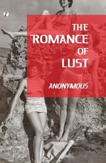 The Romance of Lust