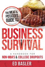The Meat & Potatoes Guide to Business Survival