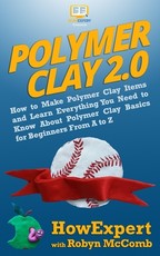 Polymer Clay 2.0
