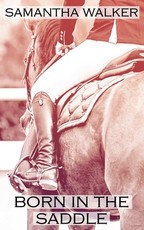 Born in the Saddle