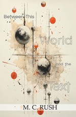 Between This World and the Text