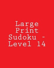 Large Print Sudoku - Level 14