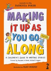 Making It Up as You Go Along