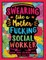 Swearing Like a Motherfucking Social Worker