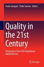 Quality in the 21st Century