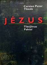Jėzus. Tikėjimas, faktai