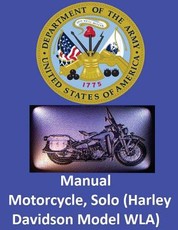 Motorcycle, Solo (Harley Davidson Model WLA) By