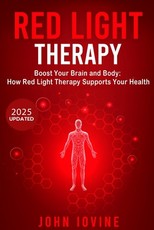 Living Younger Longer Using Red Light Therapy