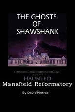 The Ghosts of Shawshank