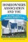 Homeowners Association and You