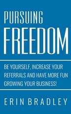 Pursuing Freedom