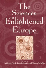 The Sciences in Enlightened Europe