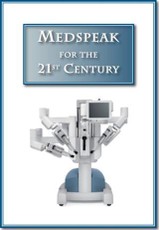 Medtalk for the 21st Century