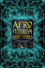 Afrofuturism Short Stories