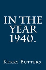 In the Year 1940.