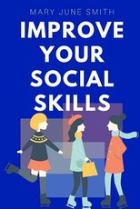 Improve your Social Skills